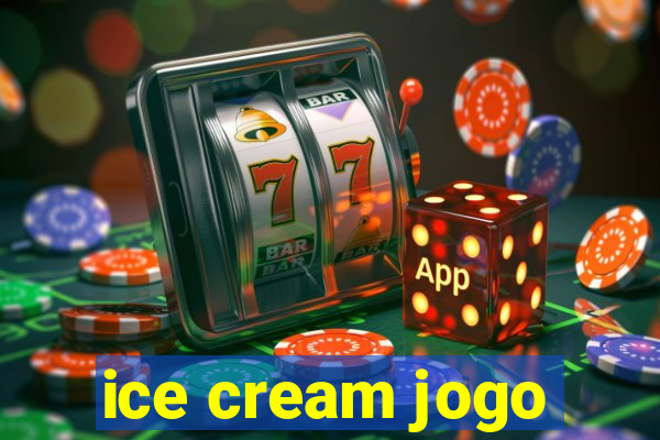 ice cream jogo